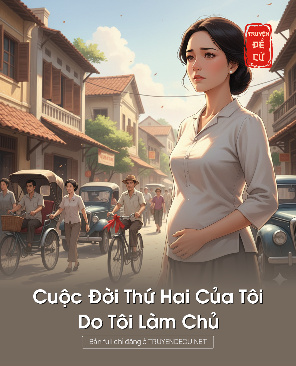 Cuộc Đời Thứ Hai Của Tôi Do Tôi Làm Chủ