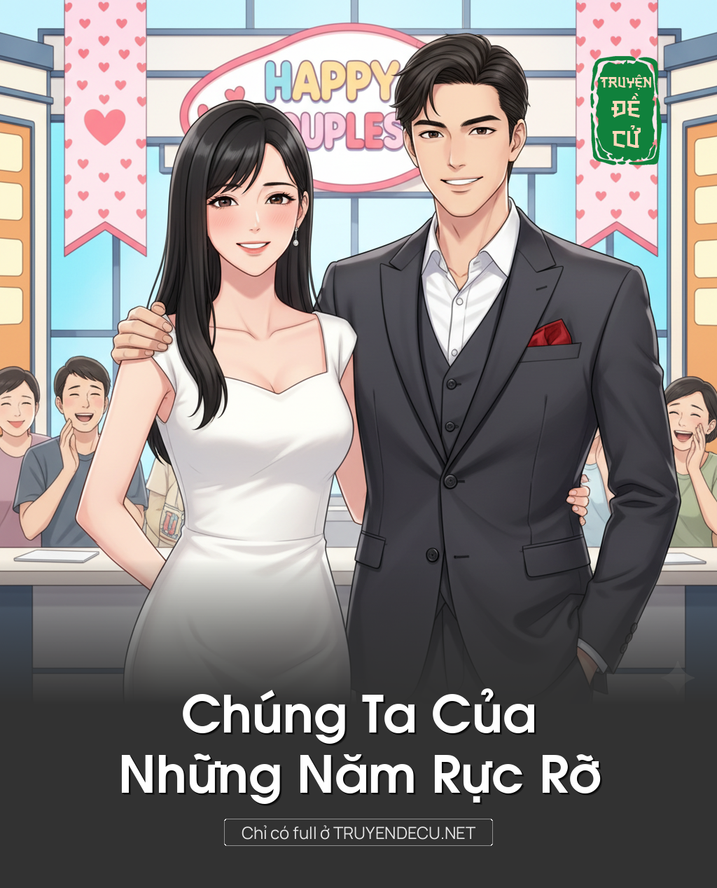 
                            Chúng Ta Của Những Năm Rực Rỡ