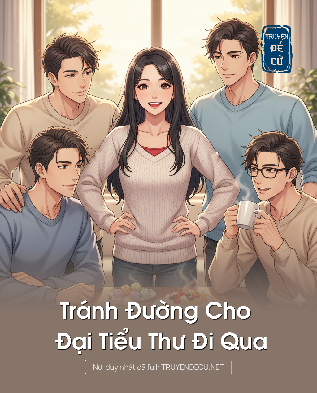 
                            Tránh Đường Cho Đại Tiểu Thư Đi Qua