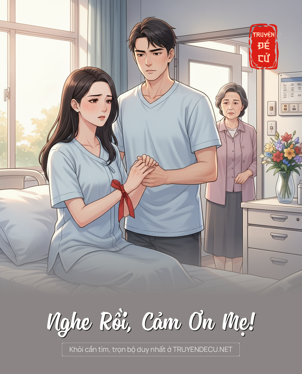 
                            Nghe Rồi, Cảm Ơn Mẹ!
