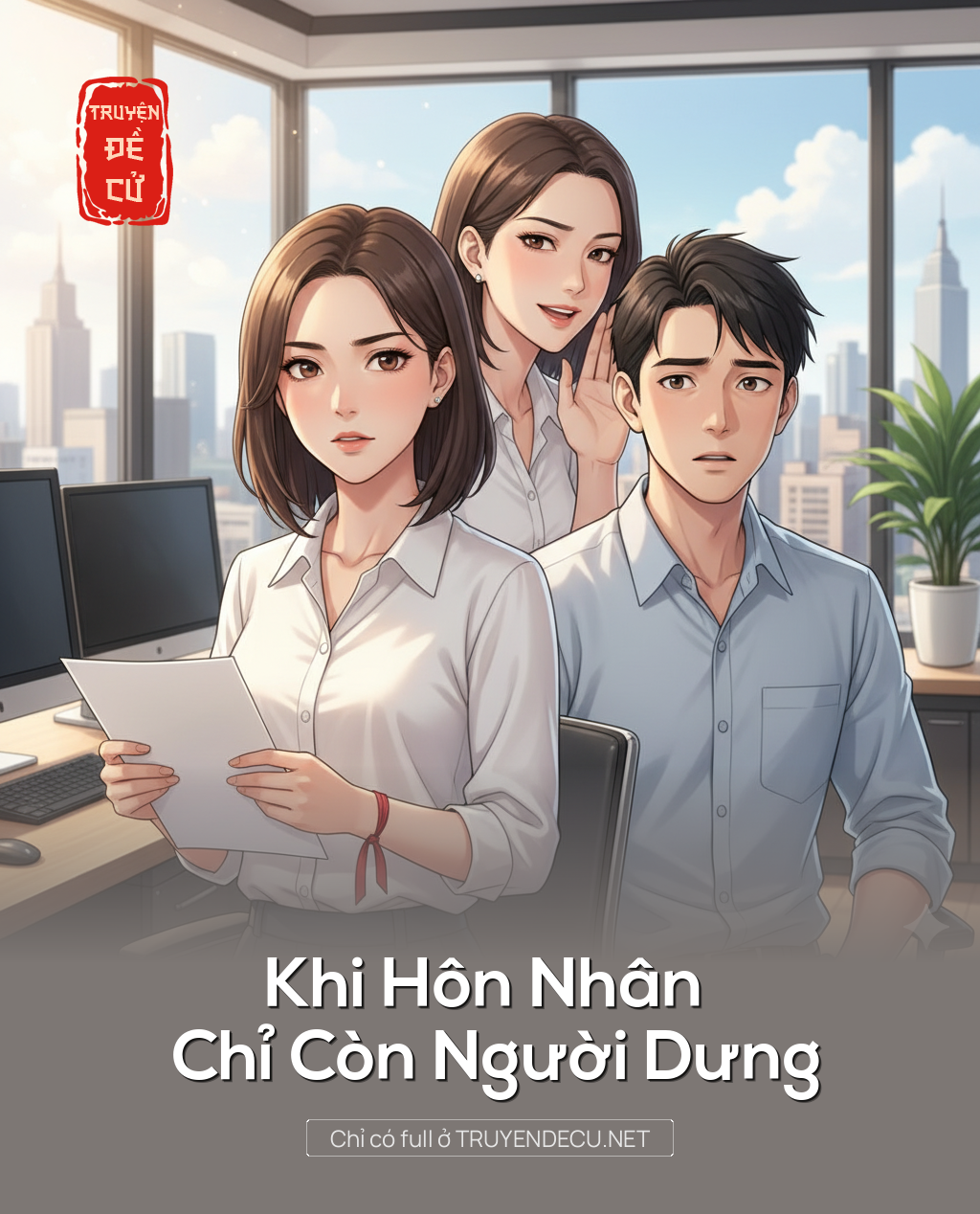 
                            Khi Hôn Nhân Chỉ Còn Người Dưng