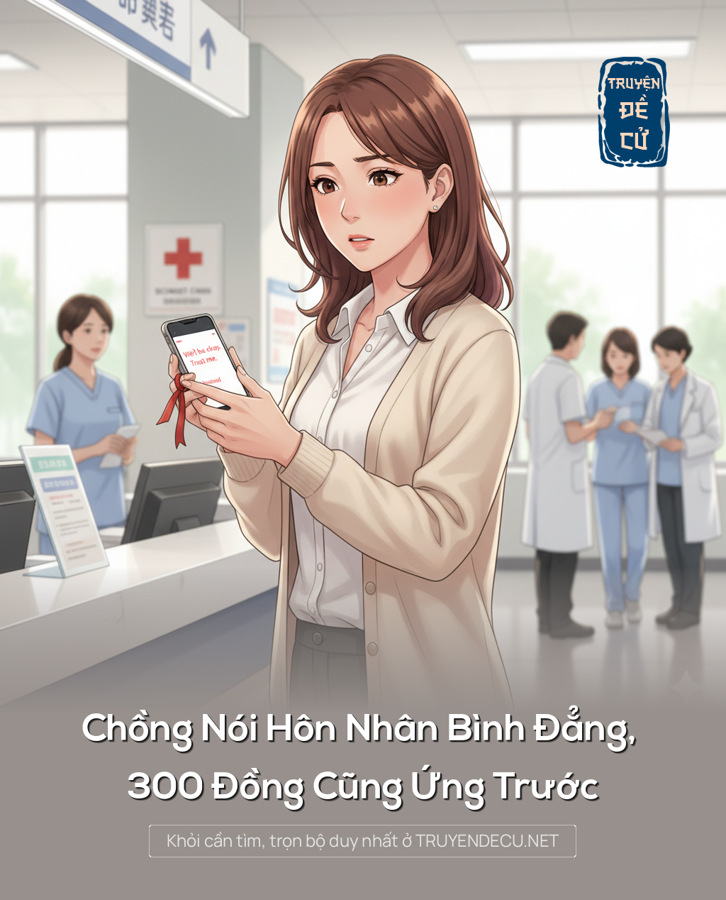 
                            Chồng Nói Hôn Nhân Bình Đẳng, 300 Đồng Cũng Ứng Trước