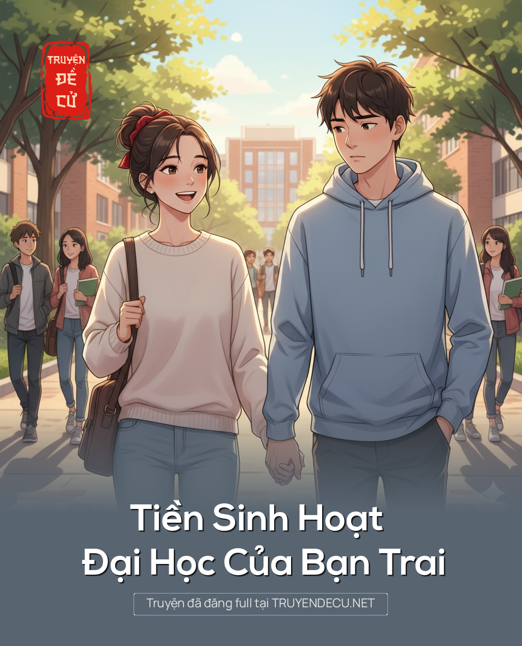 
                            Tiền Sinh Hoạt Đại Học Của Bạn Trai