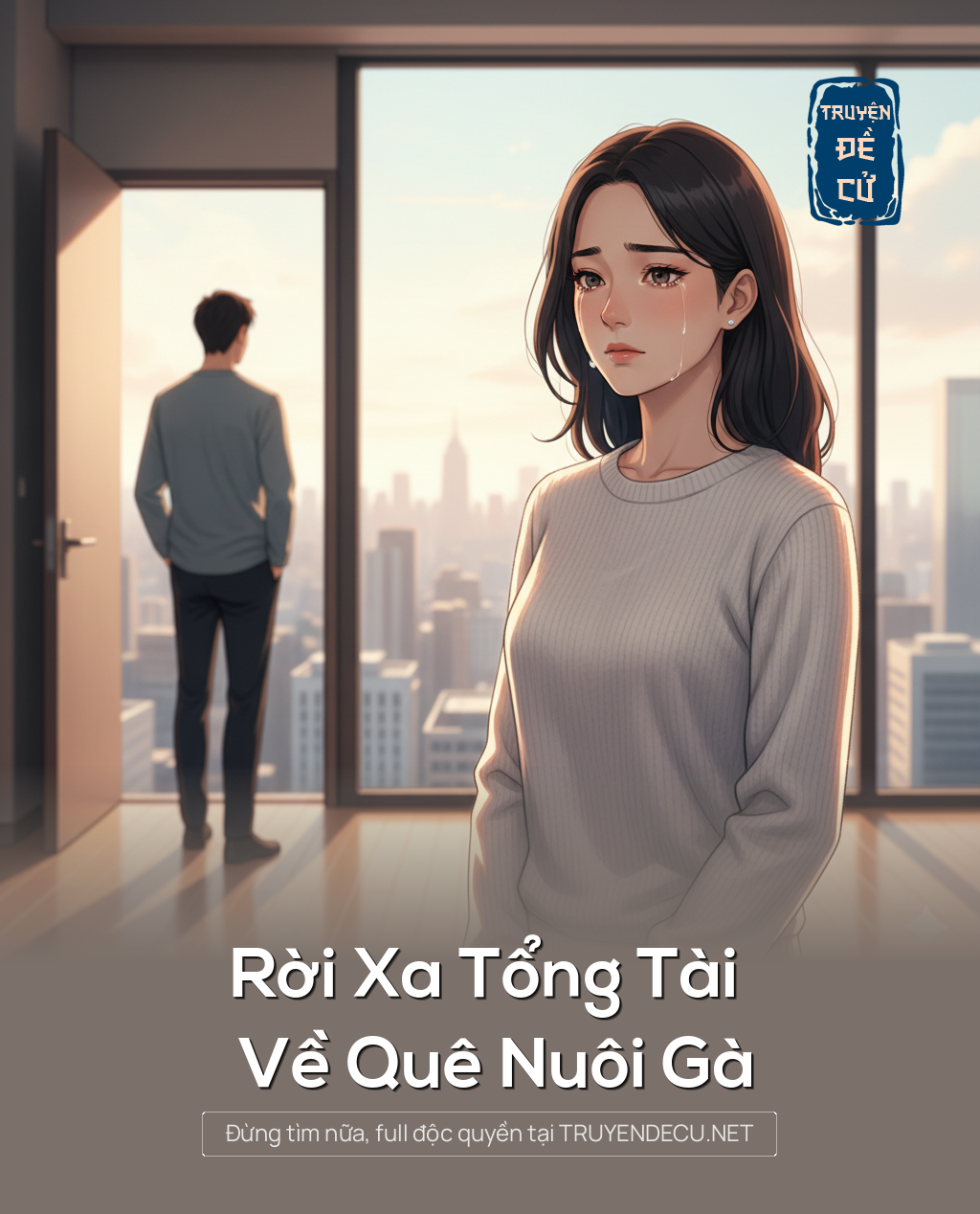 
                            Rời Xa Tổng Tài Về Quê Nuôi Gà