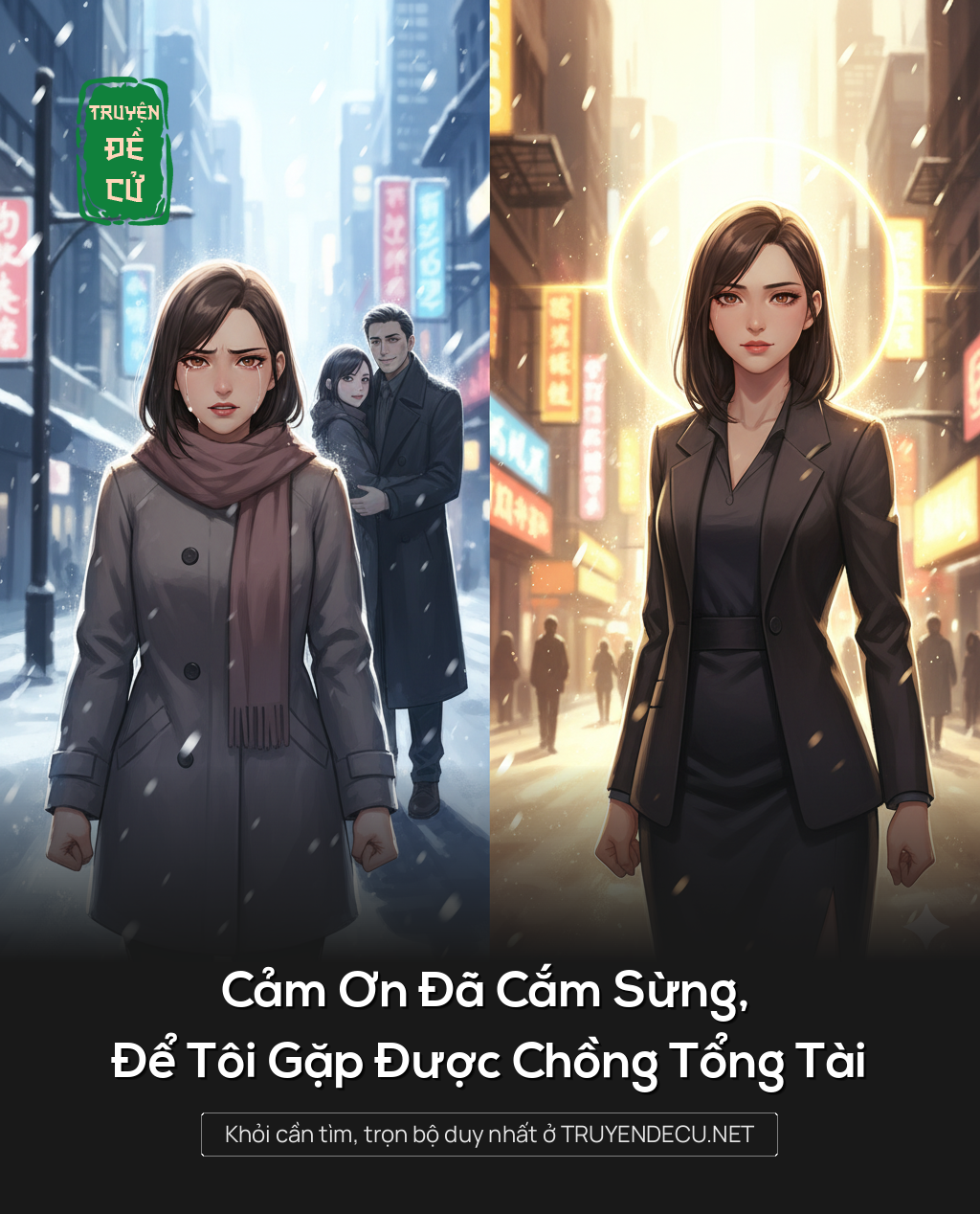 
                            Cảm Ơn Đã Cắm Sừng, Để Tôi Gặp Được Chồng Tổng Tài