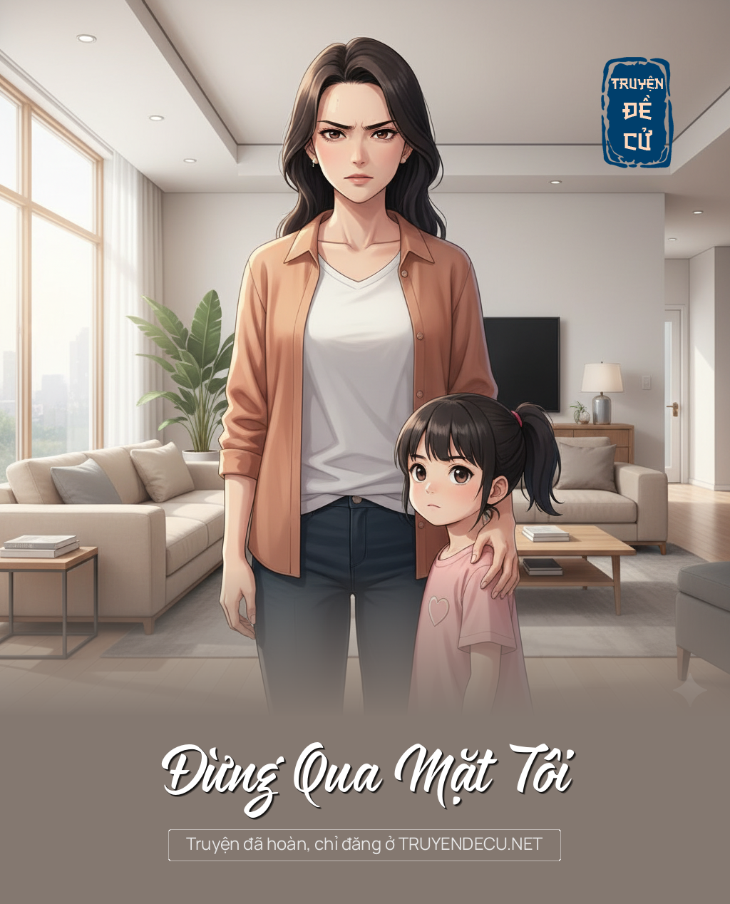 
                            Đừng Qua Mặt Tôi