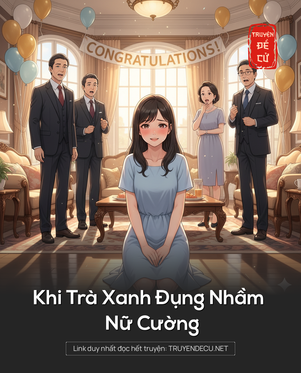 
                            Khi Trà Xanh Đụng Nhầm Nữ Cường