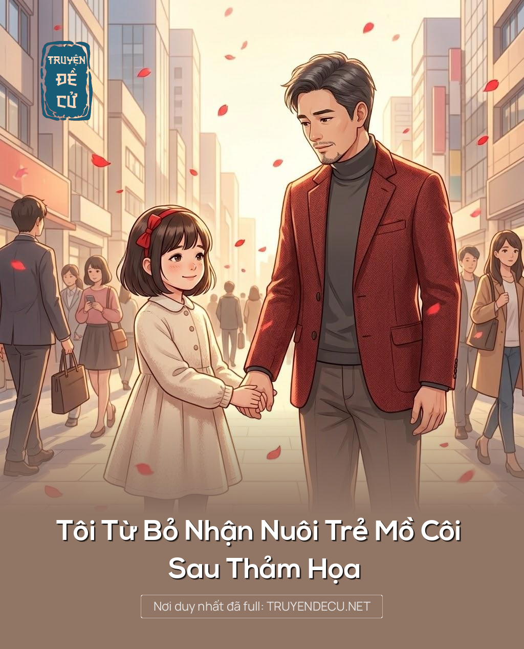 
                            Tôi Từ Bỏ Nhận Nuôi Trẻ Mồ Côi Sau Thảm Họa