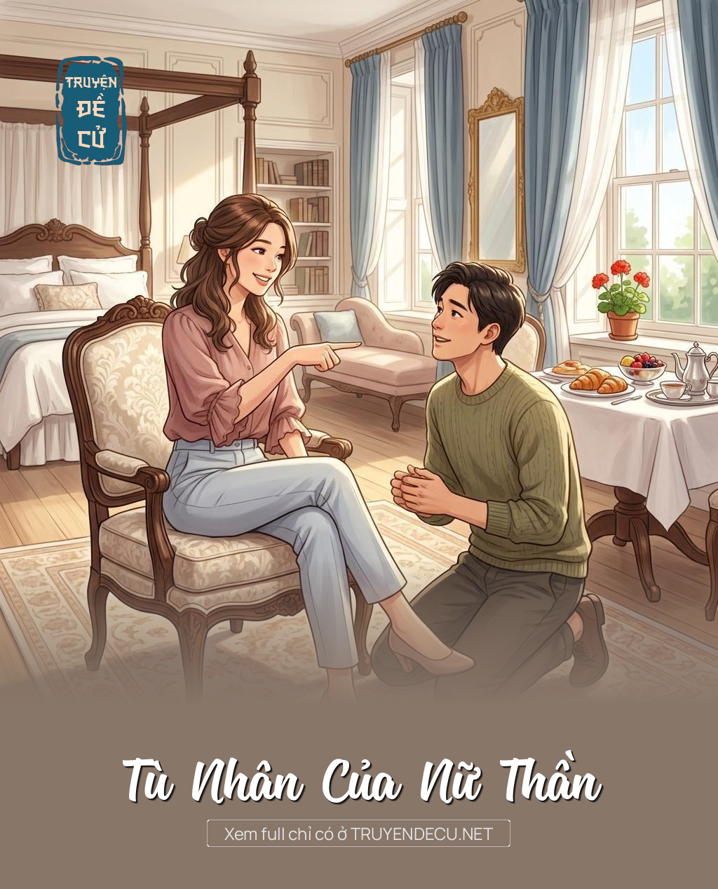 Tù Nhân Của Nữ Thần