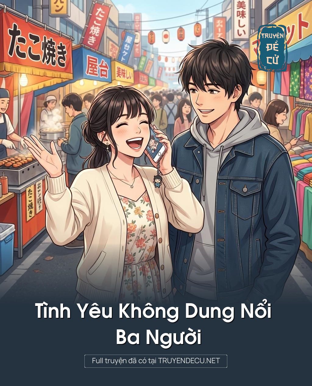 Tình Yêu Không Dung Nổi Ba Người