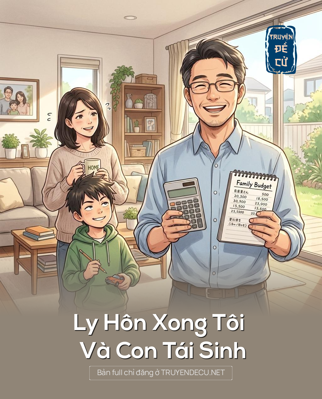 Ly Hôn Xong Tôi Và Con Tái Sinh