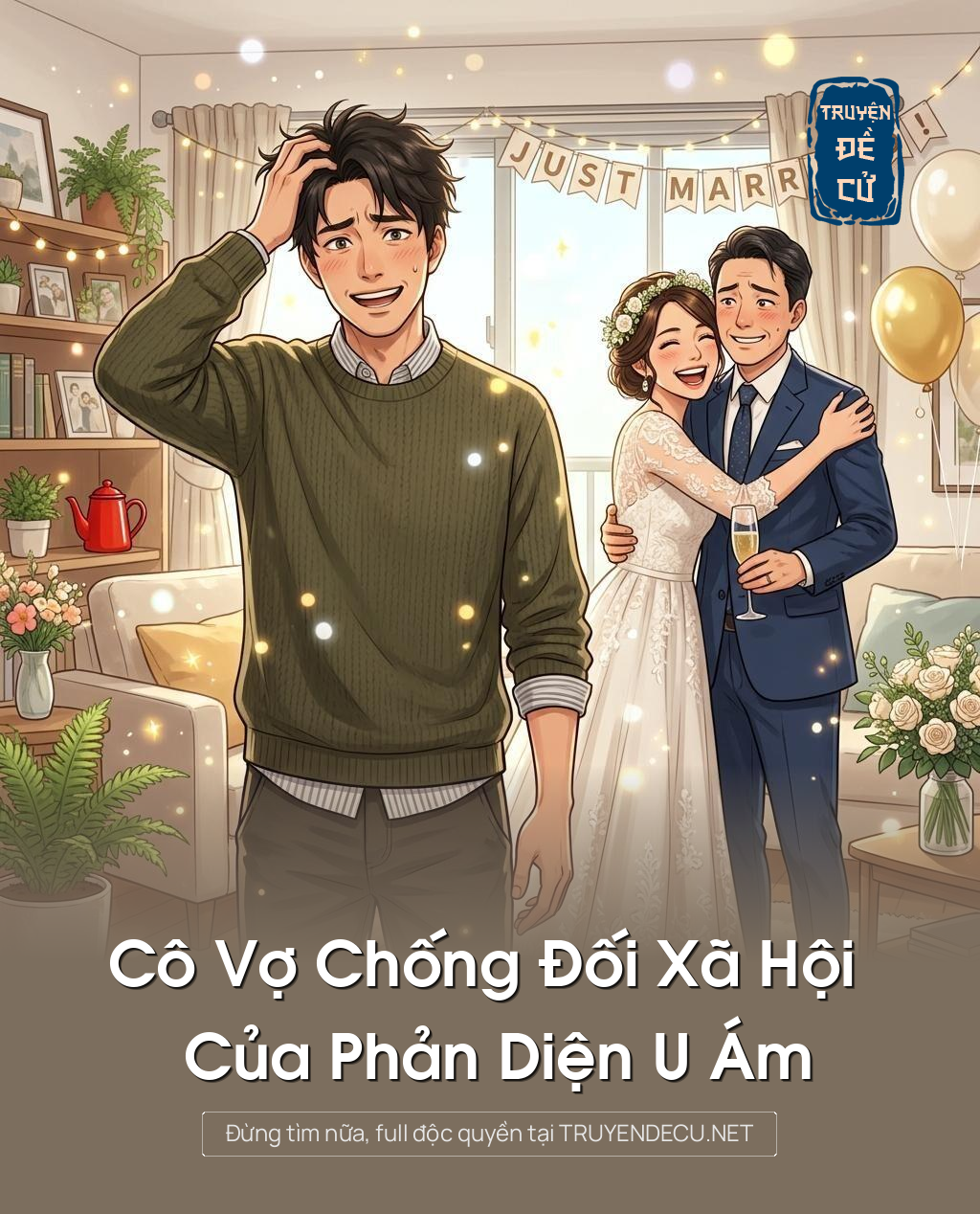 Cô Vợ Chống Đối Xã Hội Của Phản Diện U Ám