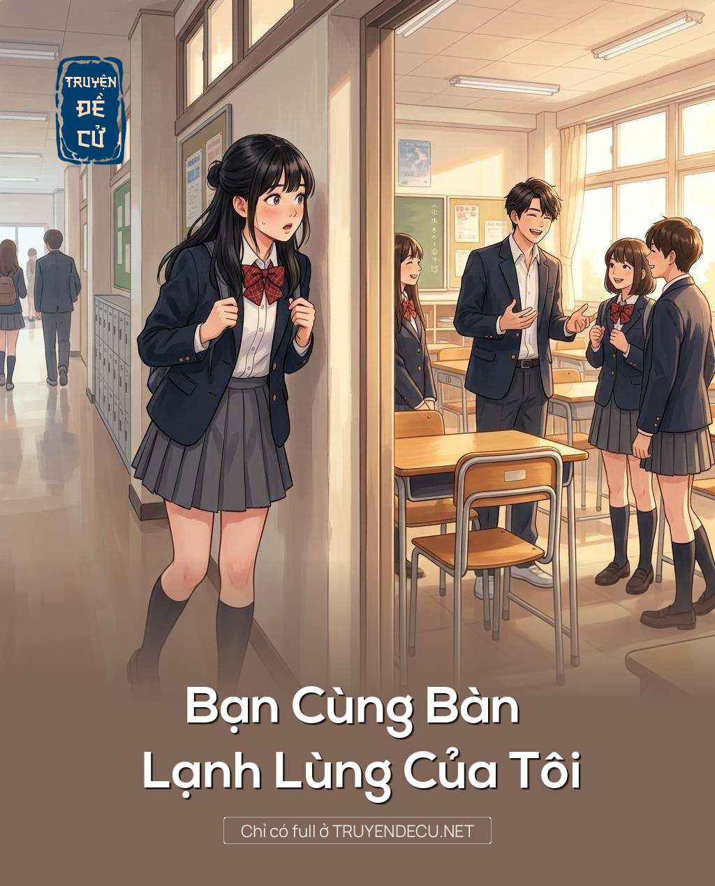 Bạn Cùng Bàn Lạnh Lùng Của Tôi