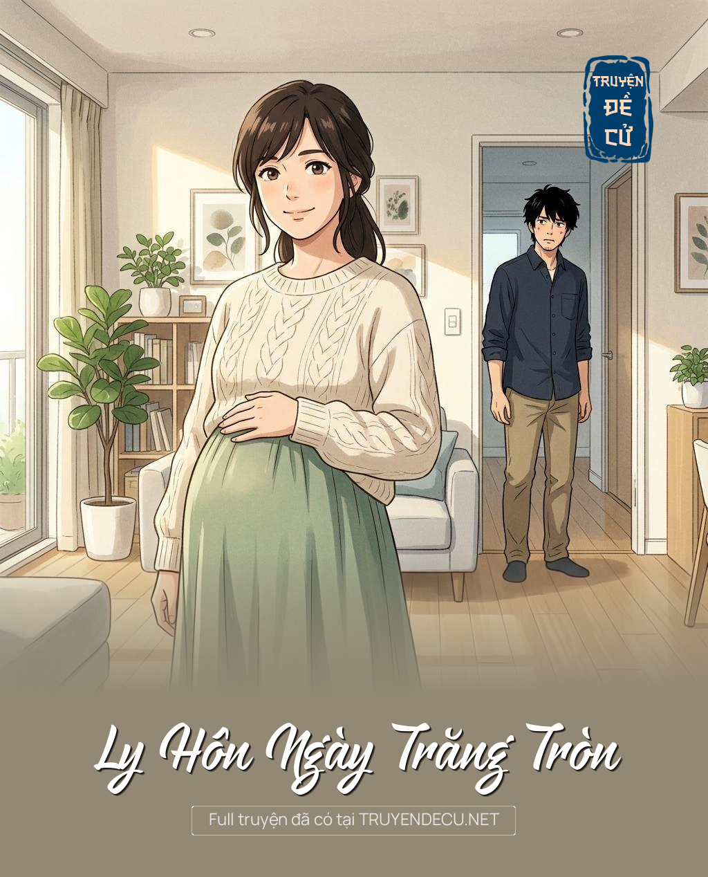 Ly Hôn Ngày Trăng Tròn
