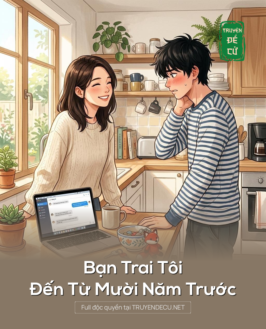 Bạn Trai Tôi Đến Từ Mười Năm Trước