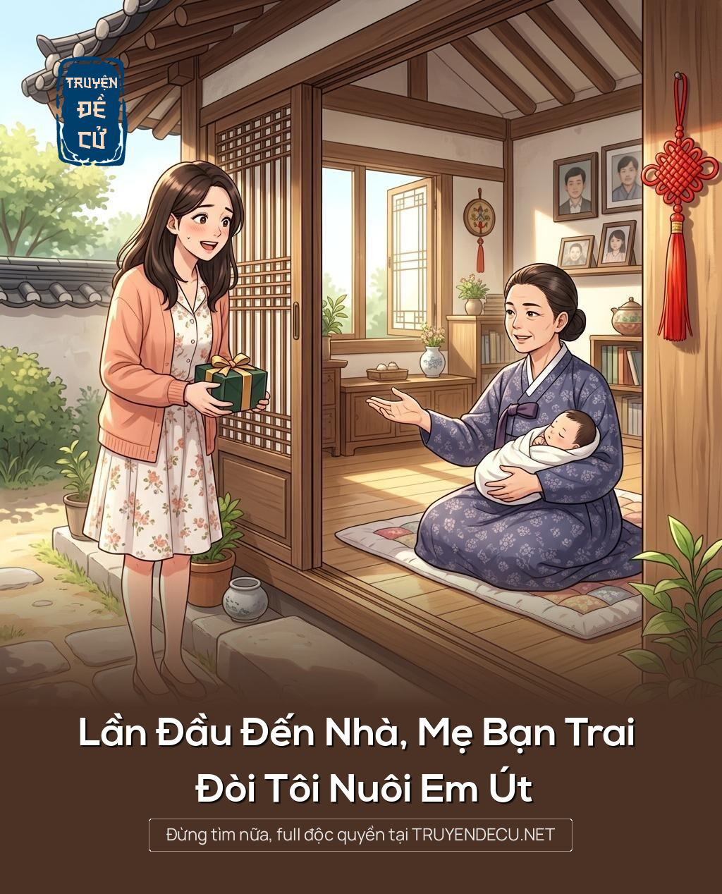 Lần Đầu Đến Nhà, Mẹ Bạn Trai Đòi Tôi Nuôi Em Út