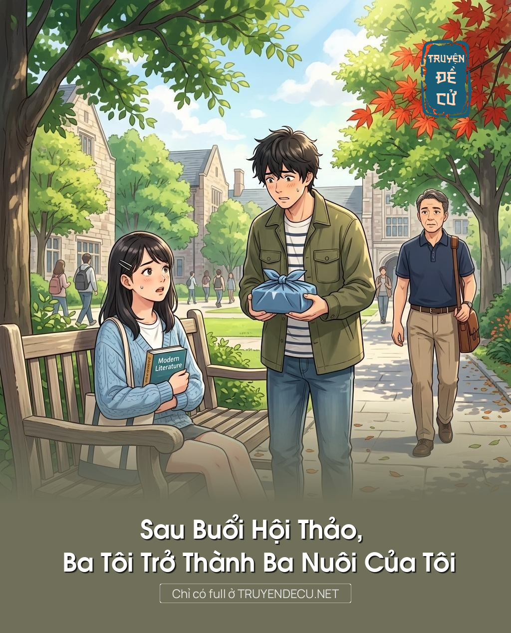 Sau Buổi Hội Thảo, Ba Tôi Trở Thành Ba Nuôi Của Tôi