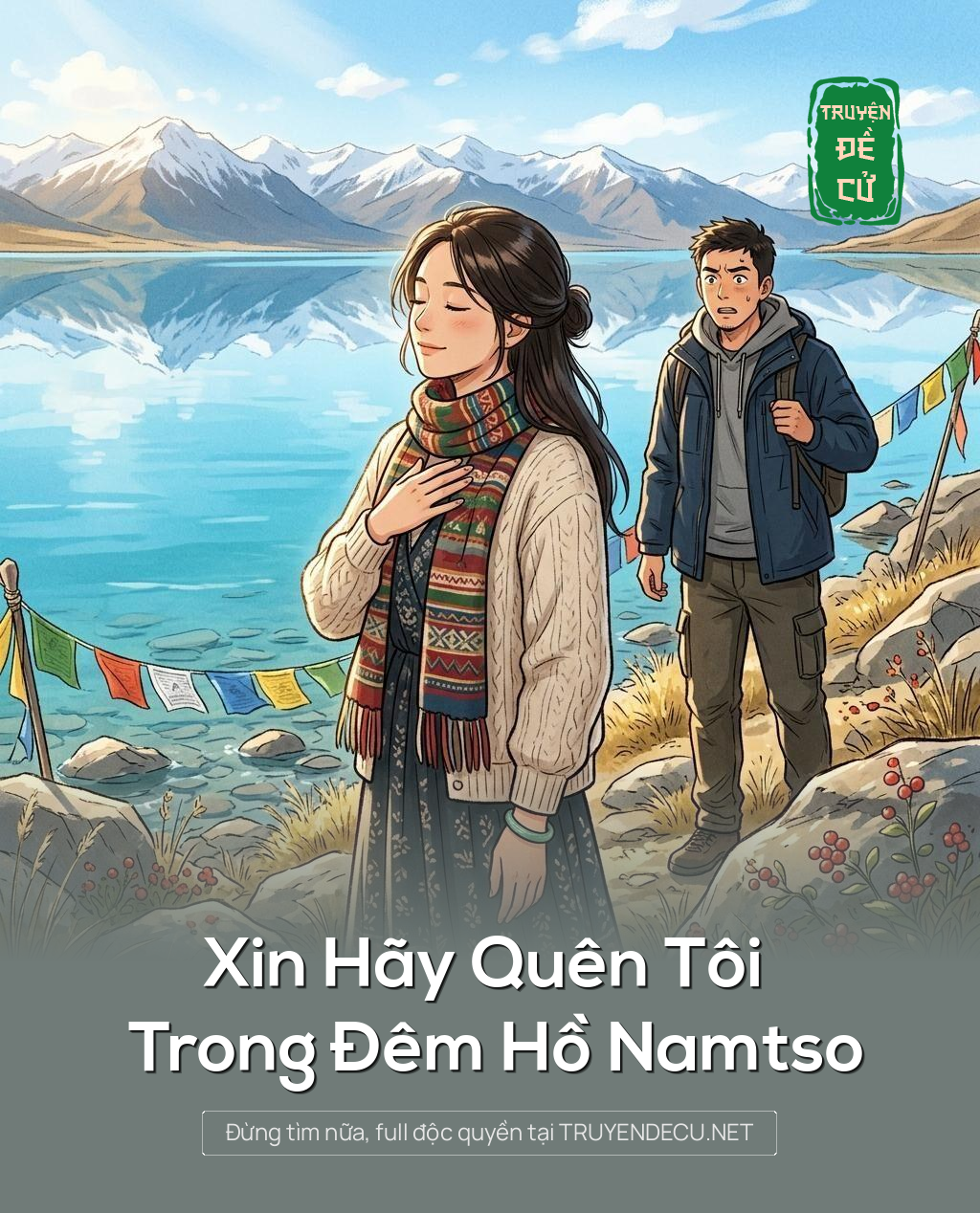 Xin Hãy Quên Tôi Trong Đêm Hồ Namtso