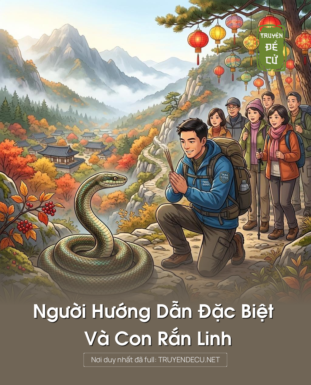 Người Hướng Dẫn Đặc Biệt Và Con Rắn Linh