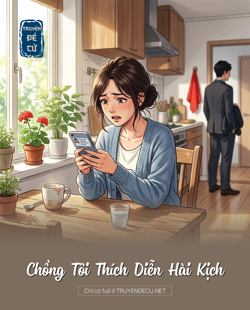 Chồng Tôi Thích Diễn Hài Kịch