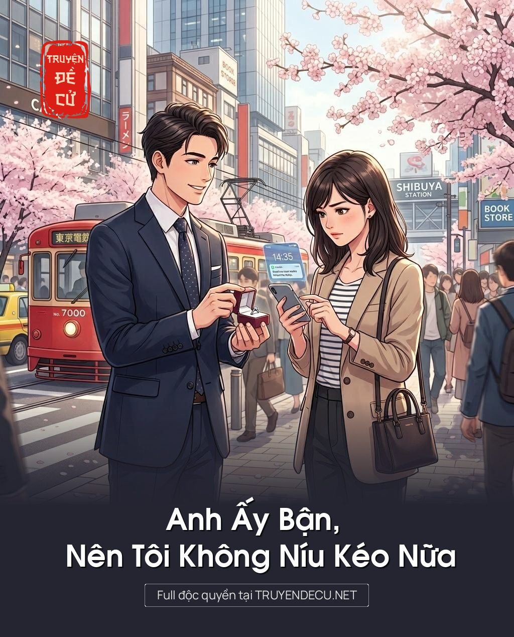 Anh Ấy Bận, Nên Tôi Không Níu Kéo Nữa