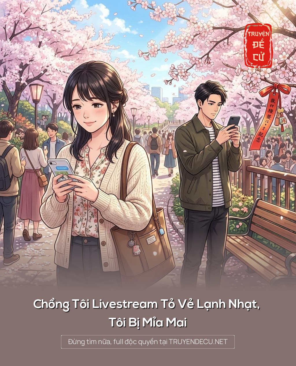 Chồng Tôi Livestream Tỏ Vẻ Lạnh Nhạt, Tôi Bị Mỉa Mai