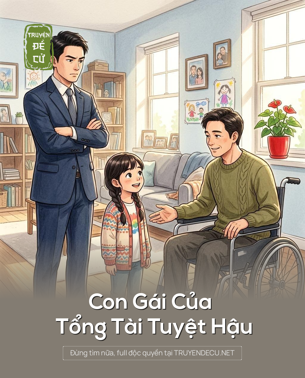 Con Gái Của Tổng Tài Tuyệt Hậu