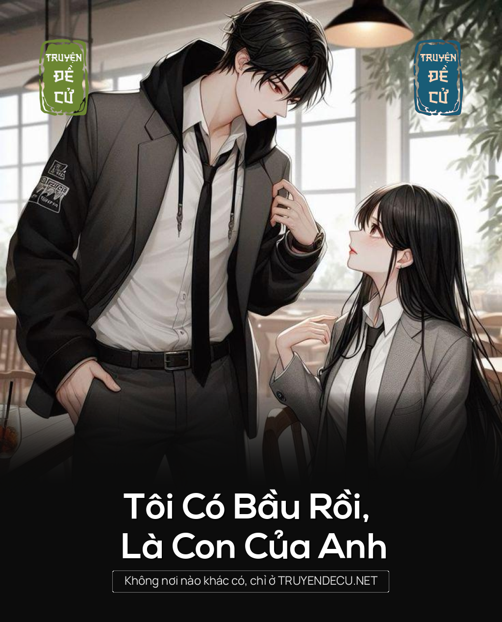 Tôi Có Bầu Rồi, Là Con Của Anh