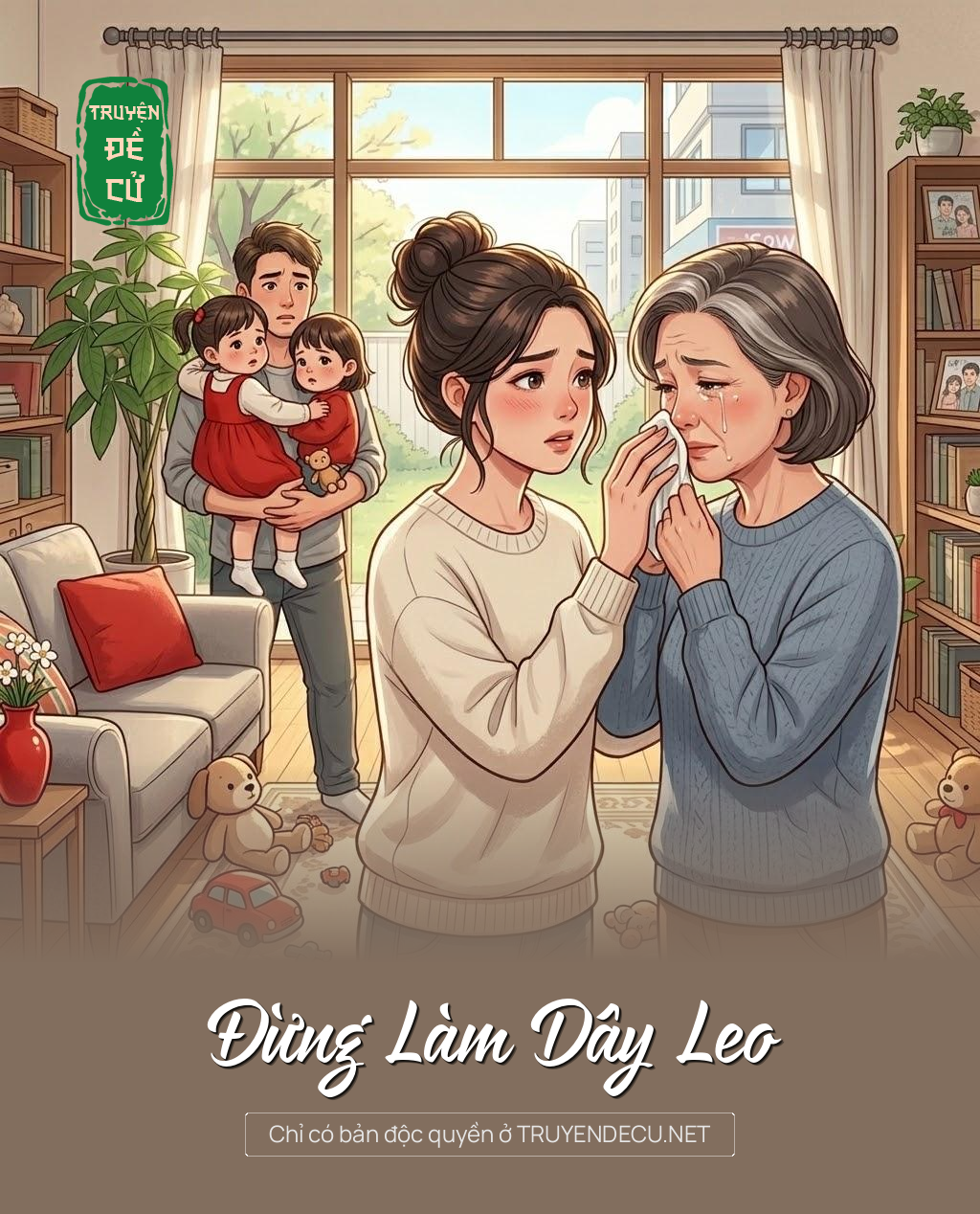 Đừng Làm Dây Leo