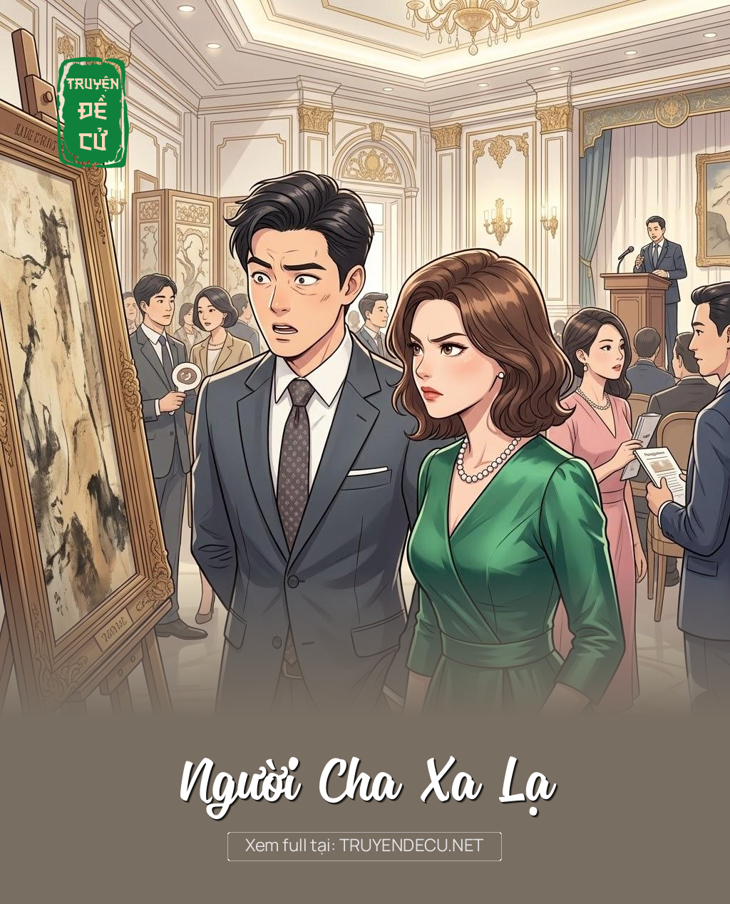 
                            Người Cha Xa Lạ