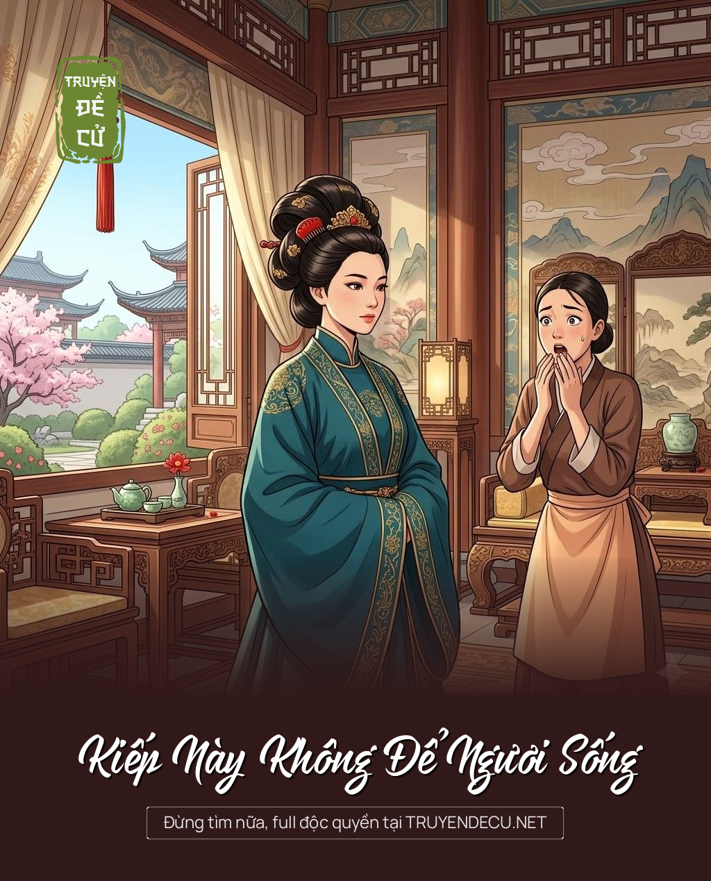 
                            Kiếp Này Không Để Ngươi Sống