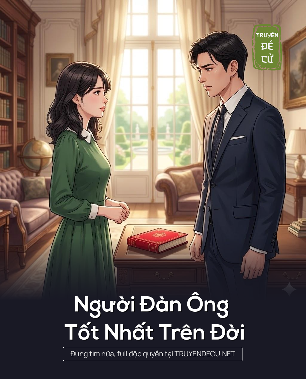 
                            Người Đàn Ông Tốt Nhất Trên Đời