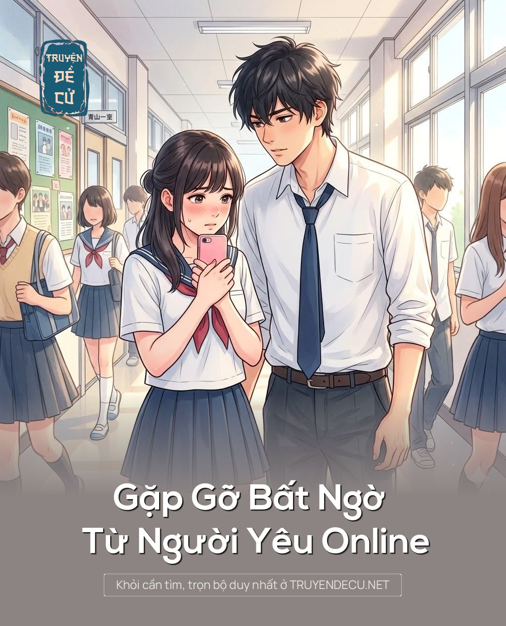 
                            Gặp Gỡ Bất Ngờ Từ Người Yêu Online