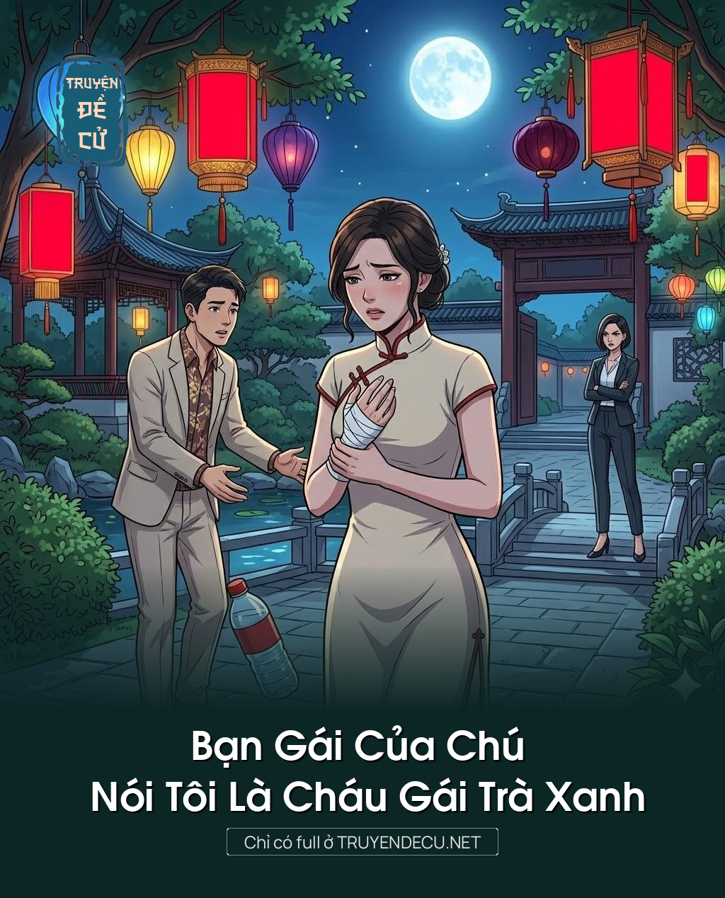 
                            Bạn Gái Của Chú Nói Tôi Là Cháu Gái Trà Xanh