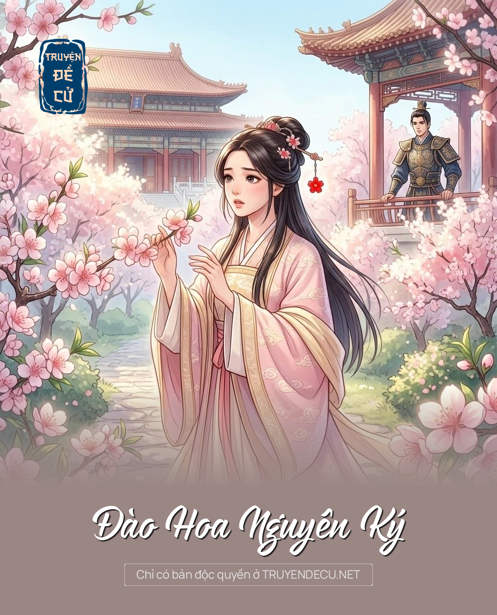 
                            Đào Hoa Nguyên Ký