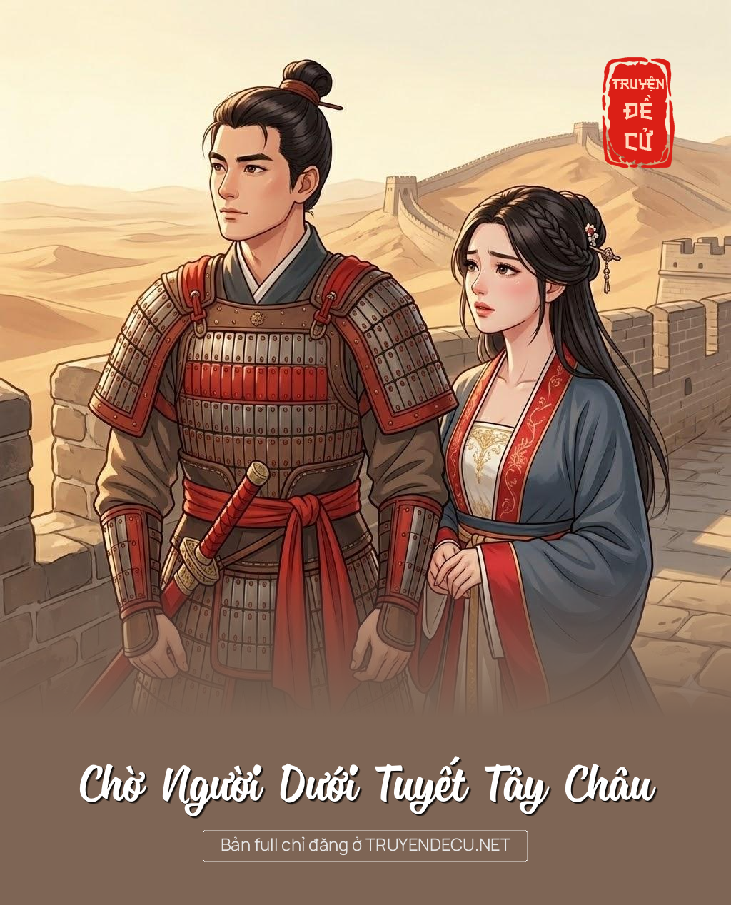 
                            Chờ Người Dưới Tuyết Tây Châu