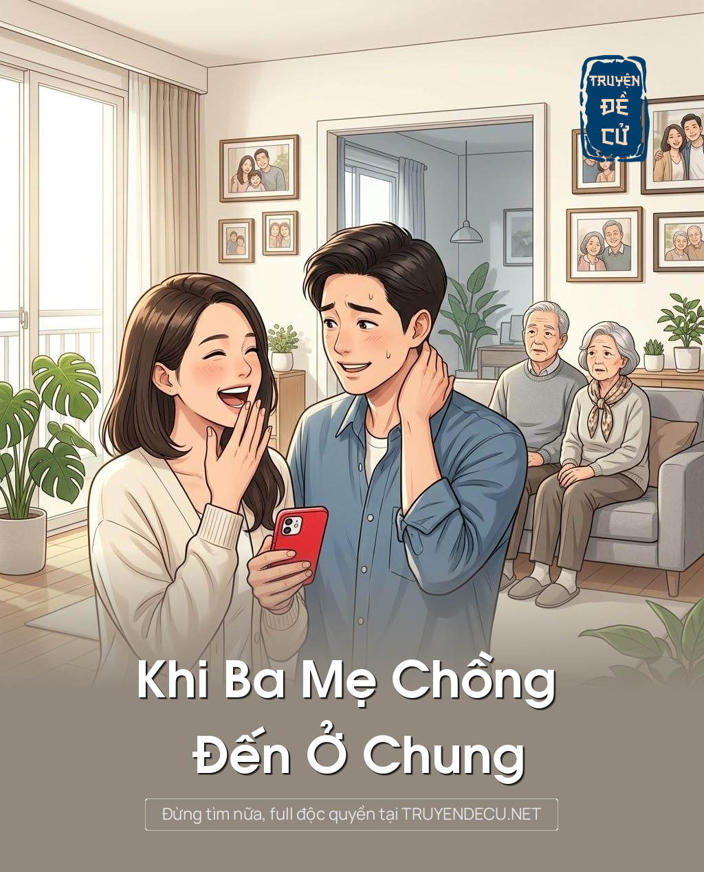 
                            Khi Ba Mẹ Chồng Đến Ở Chung