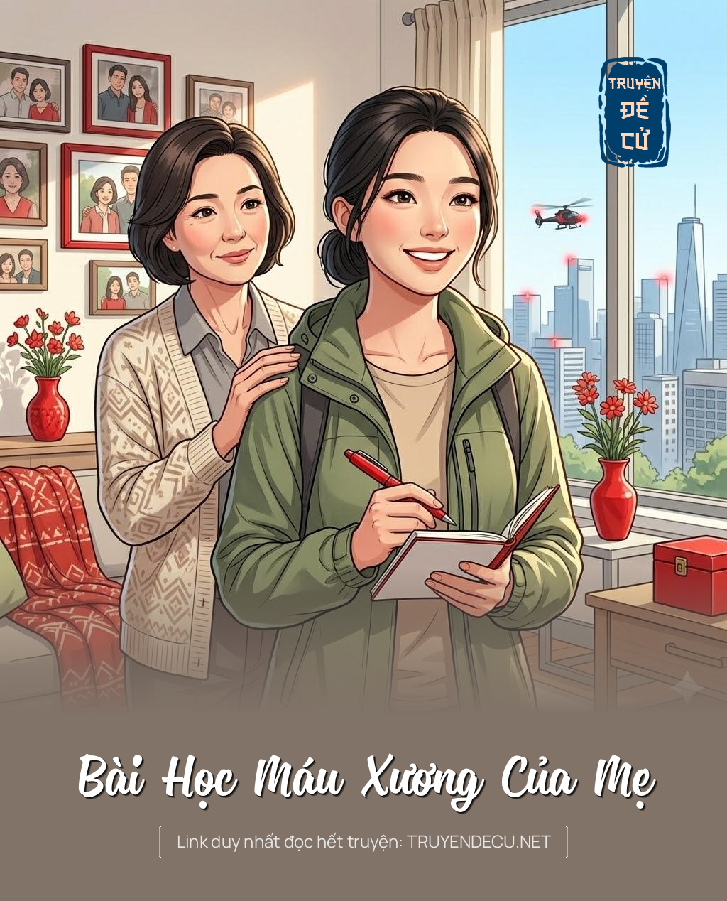 
                            Bài Học Máu Xương Của Mẹ