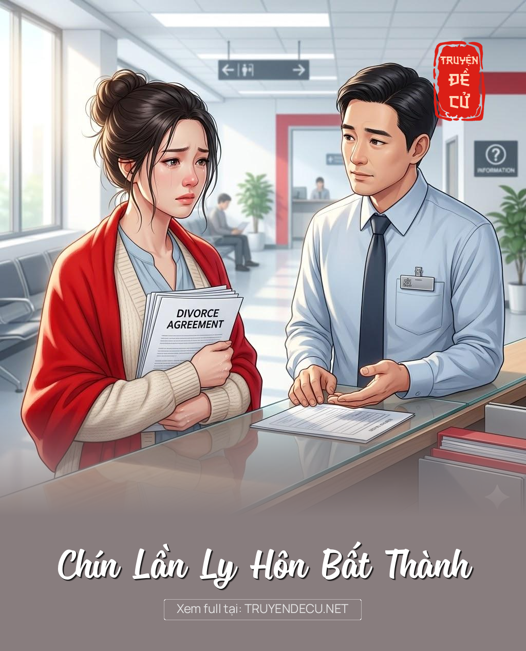 
                            Chín Lần Ly Hôn Bất Thành