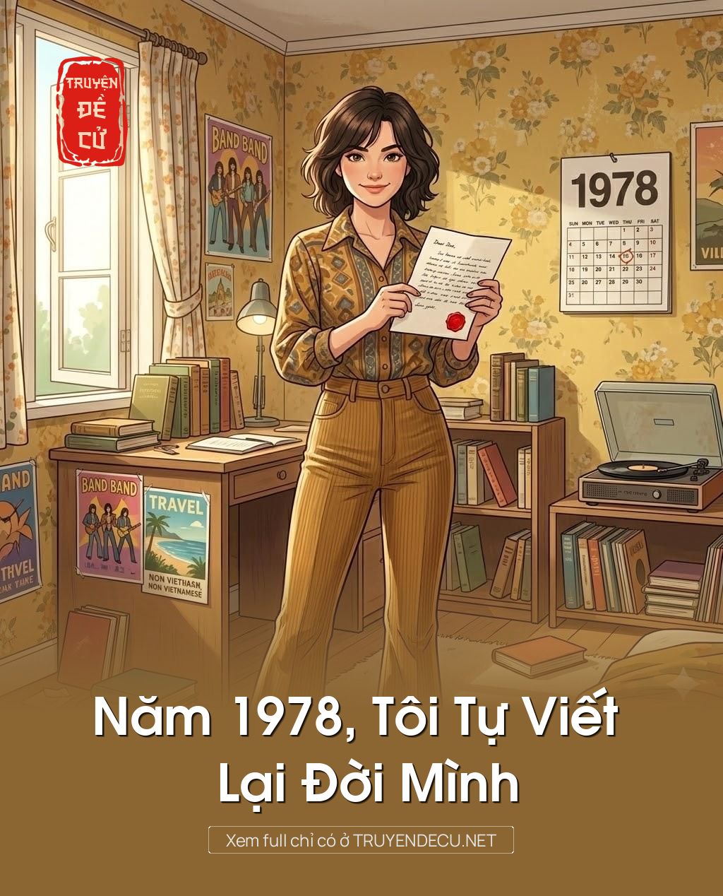 
                            Năm 1978, Tôi Tự Viết Lại Đời Mình