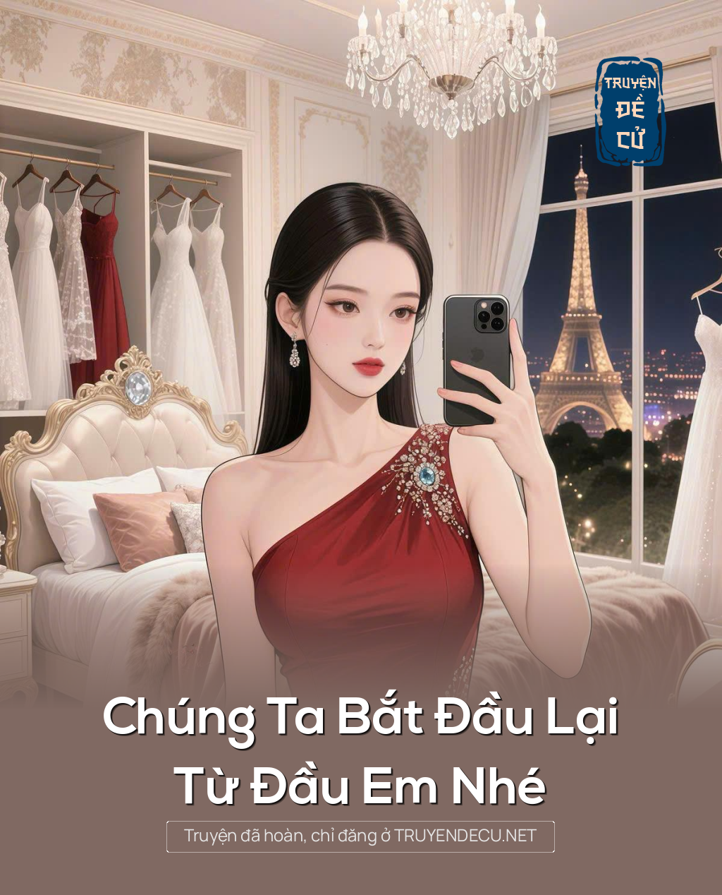 
                            Chúng Ta Bắt Đầu Lại Từ Đầu Em Nhé