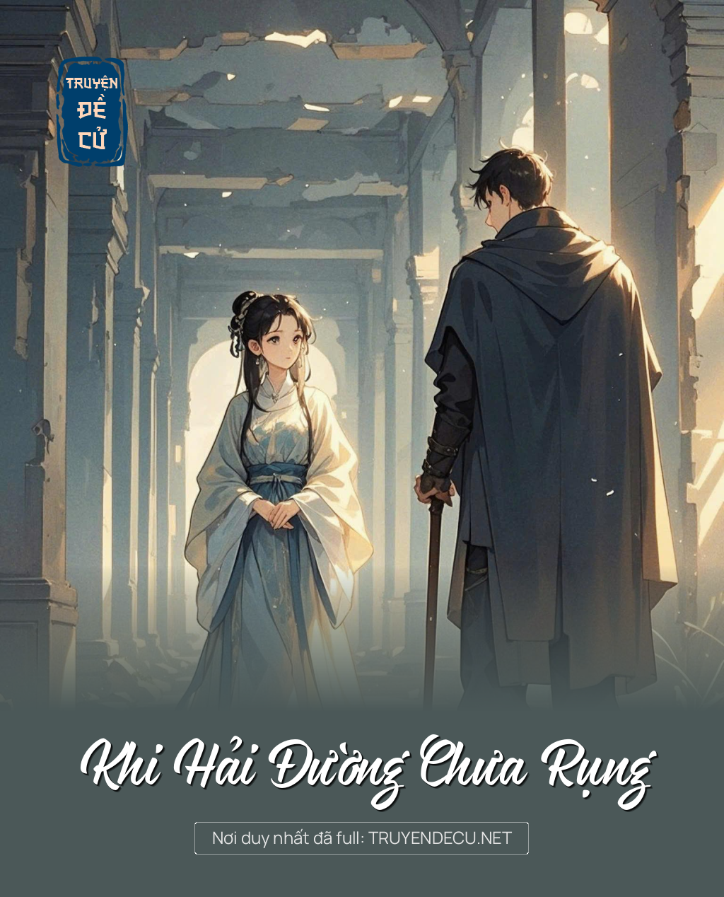 Khi Hải Đường Chưa Rụng