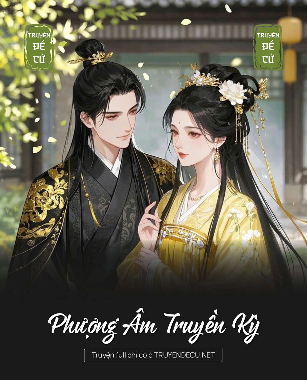 
                            Phượng Âm Truyền Kỳ