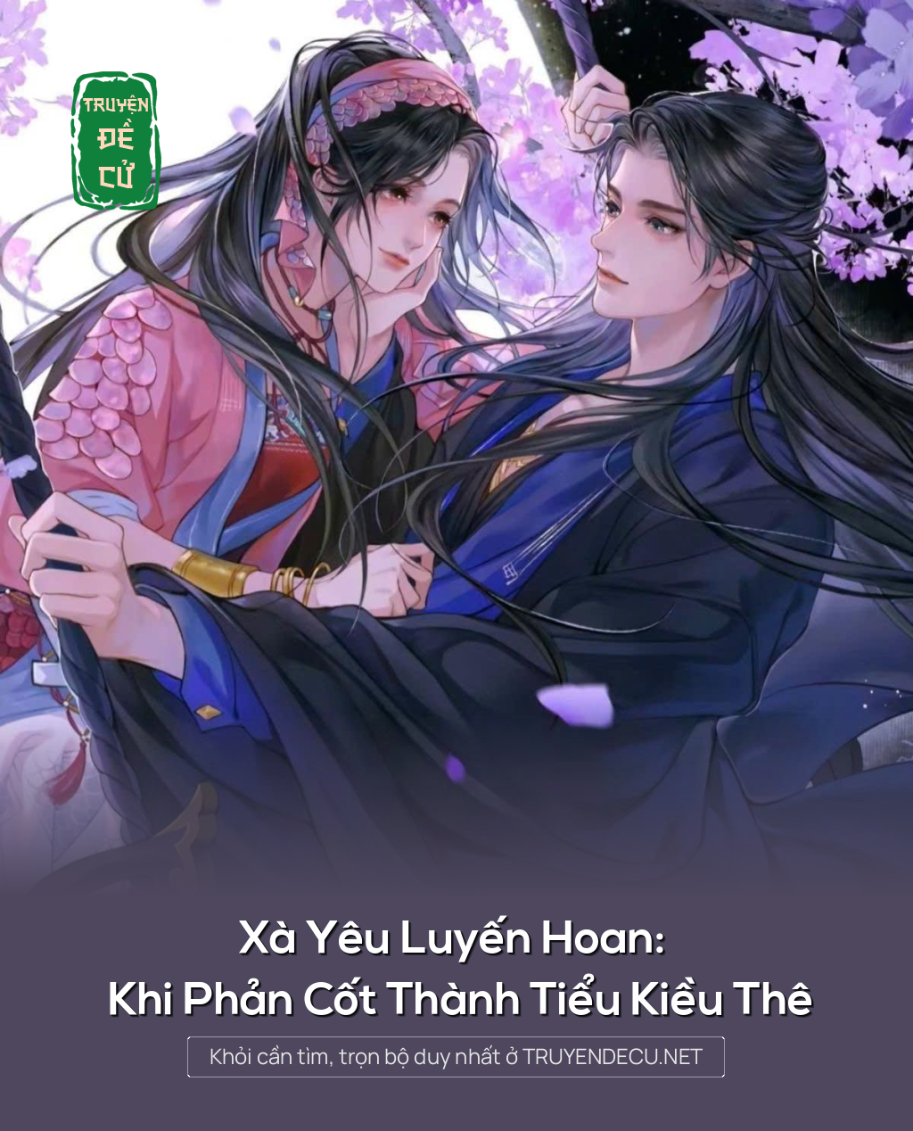 
                            Xà Yêu Luyến Hoan:Khi Phản Cốt Thành Tiểu Kiều Thê