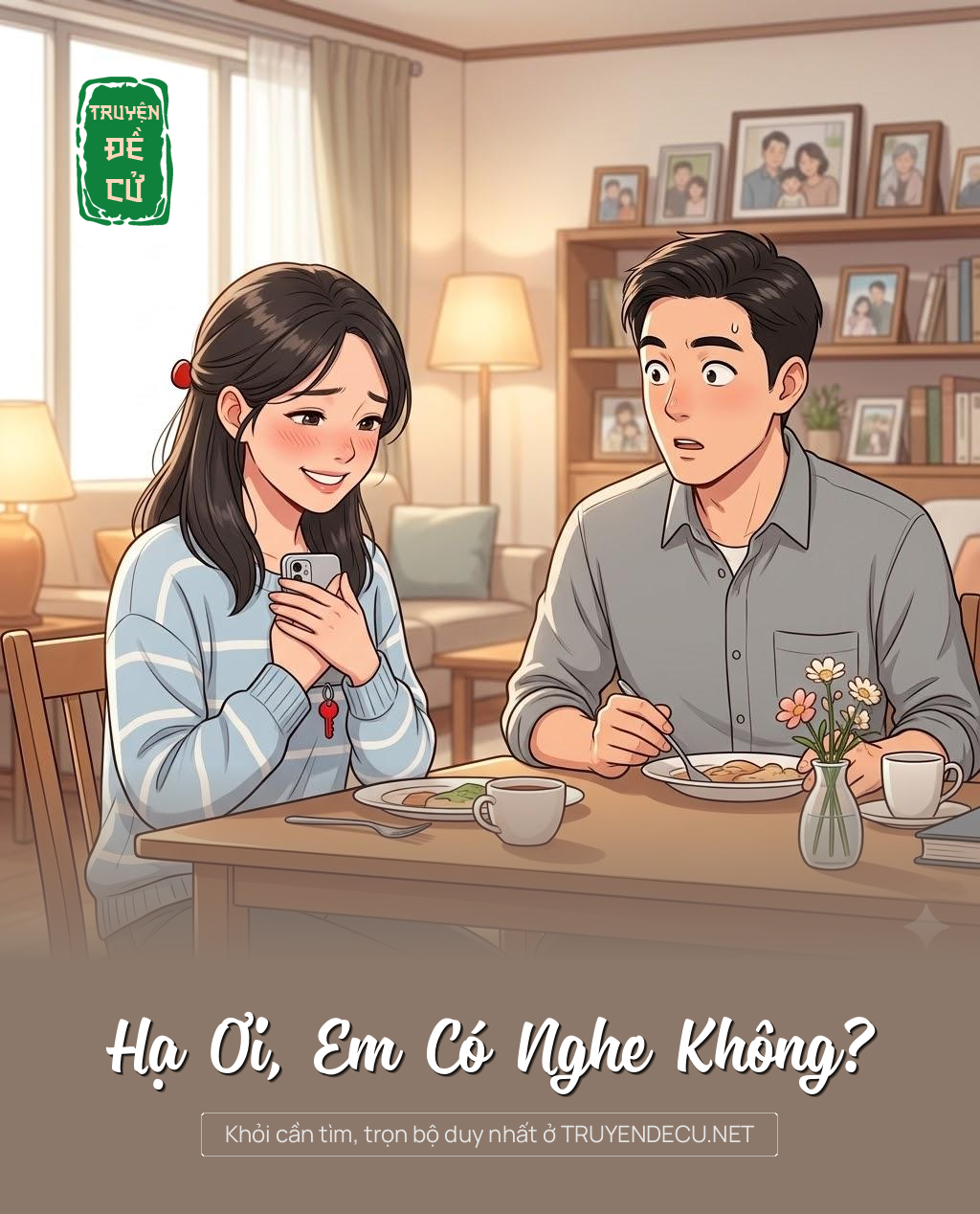 
                            Hạ Ơi, Em Có Nghe Không?