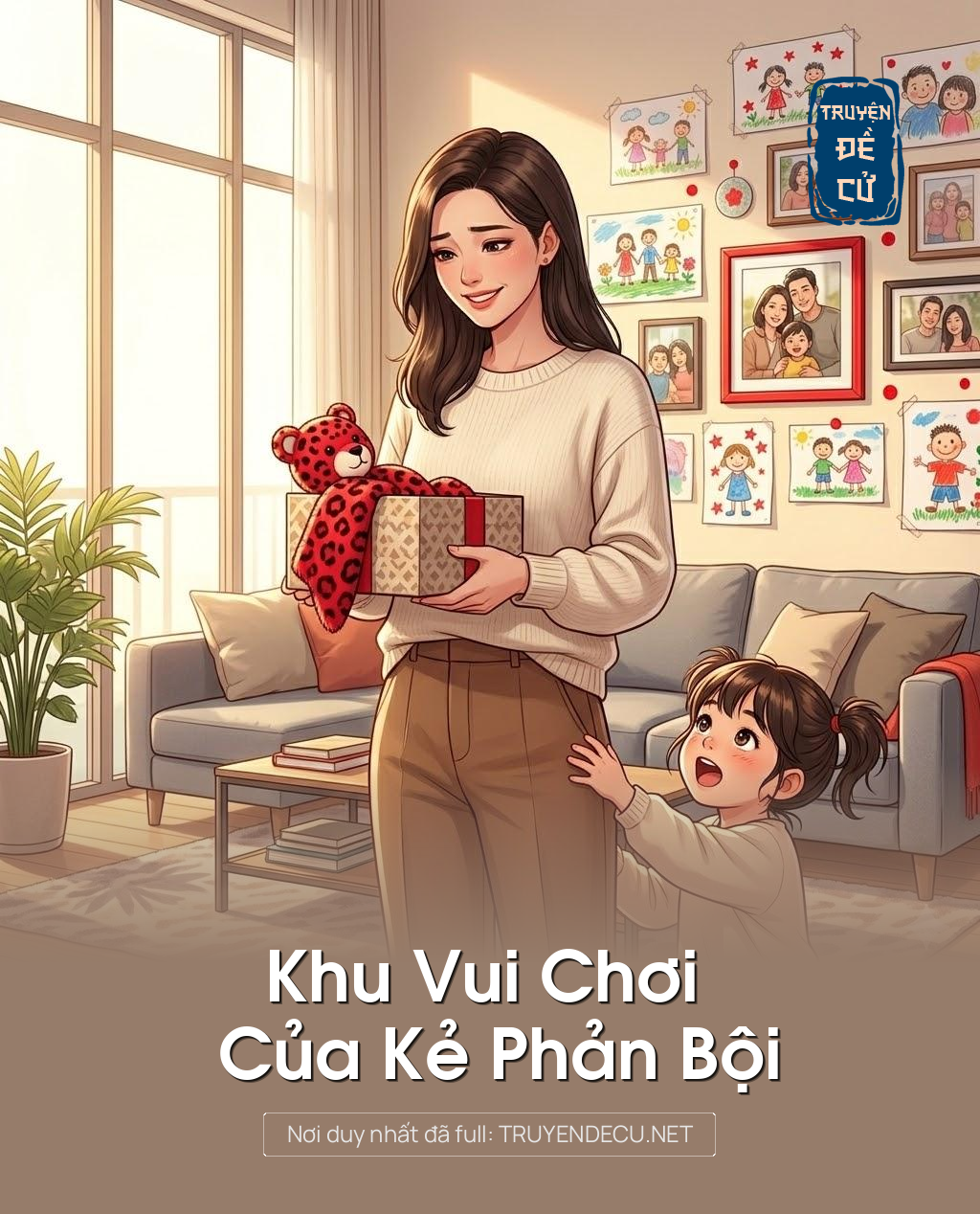 
                            Khu Vui Chơi Của Kẻ Phản Bội