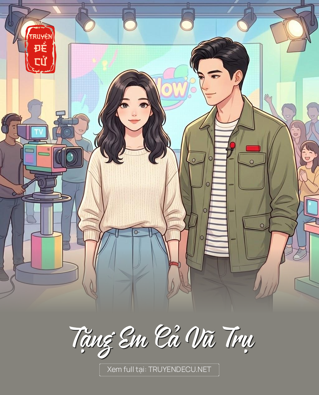 
                            Tặng Em Cả Vũ Trụ