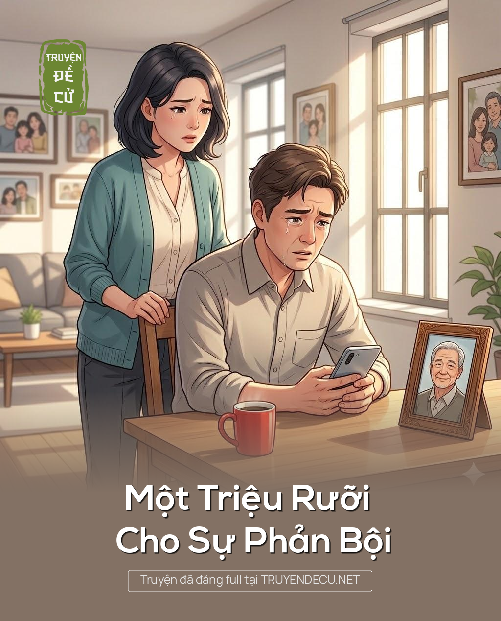 
                            Một Triệu Rưỡi Cho Sự Phản Bội