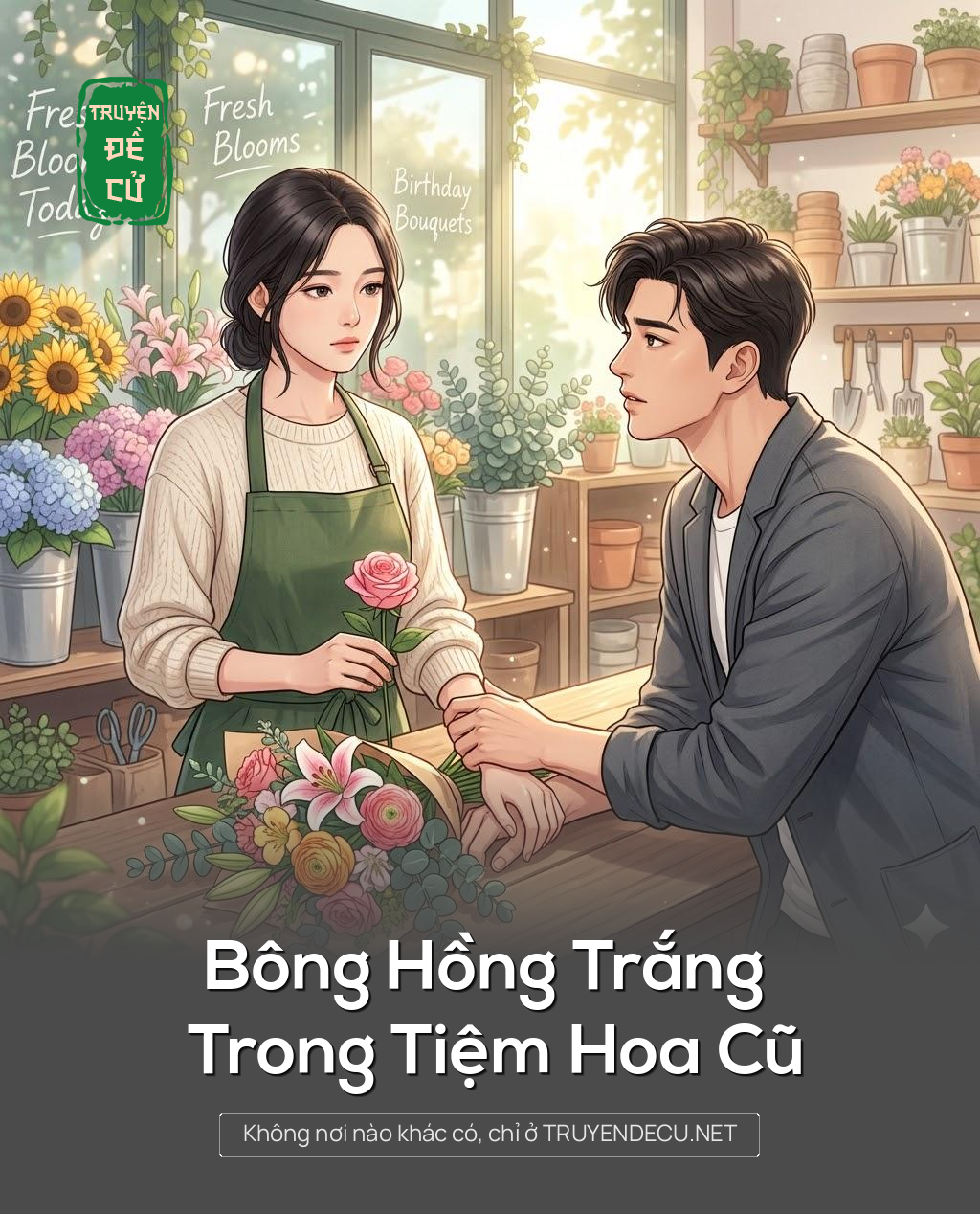 
                            Bông Hồng Trắng Trong Tiệm Hoa Cũ