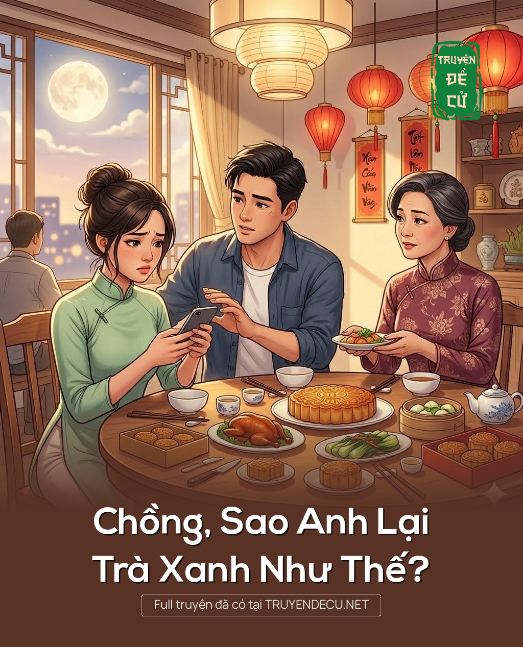 
                            Chồng, Sao Anh Lại Trà Xanh Như Thế?